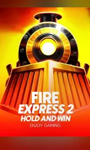 Fire Express 2: Hold and Win